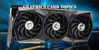 Graphics Cards